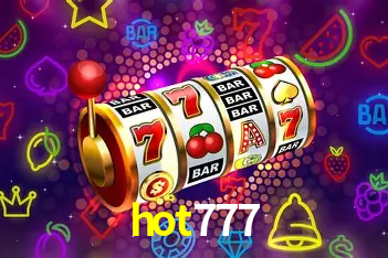 Descubra a Essência do hot777: Nossa História e Compromissos